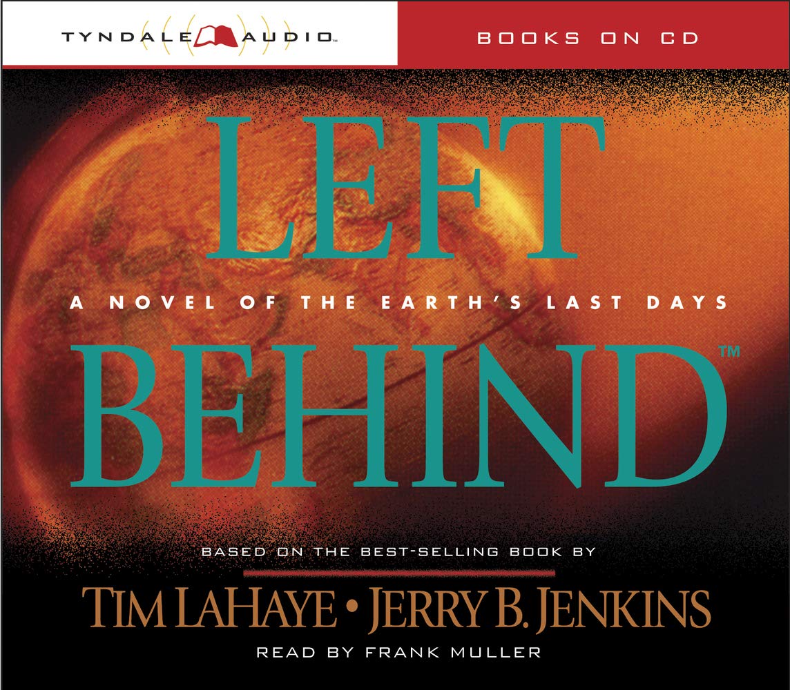 Left Behind: A Novel of the Earth's Last Days (Left Behind, 1, Band 1) Dystopia & Post-Apocalypse