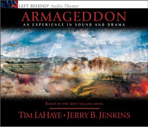 Armageddon: An Experience in Sound and Drama: The Cosmic Battle of the Ages (Left Behind, 11, Band 11) Fantasy & Sci-Fi