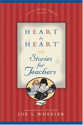 Heart to Heart Stories for Teachers Contemporary literature