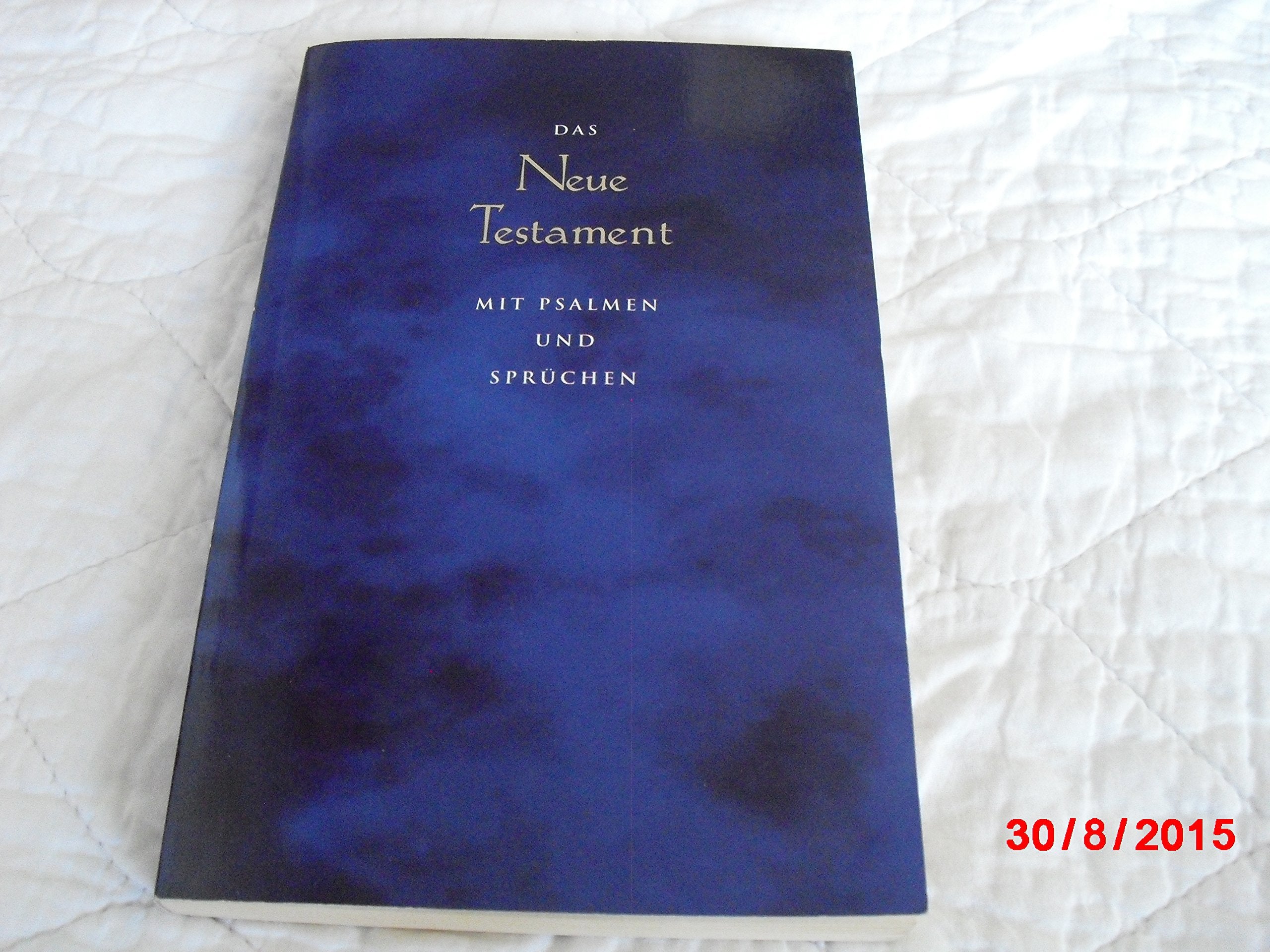 Product Image: Das Neue Testament mit Psalmen und Sprüchen