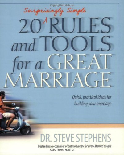 Product Image: 20 Surprisingly Simple Rules and Tools for a Great Marriage