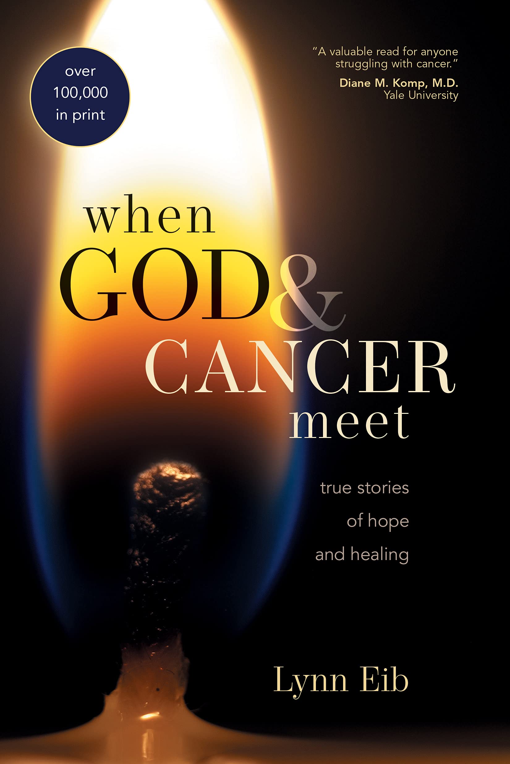 When God & Cancer Meet: True Stories of Hope and Healing Religion & Esotericism