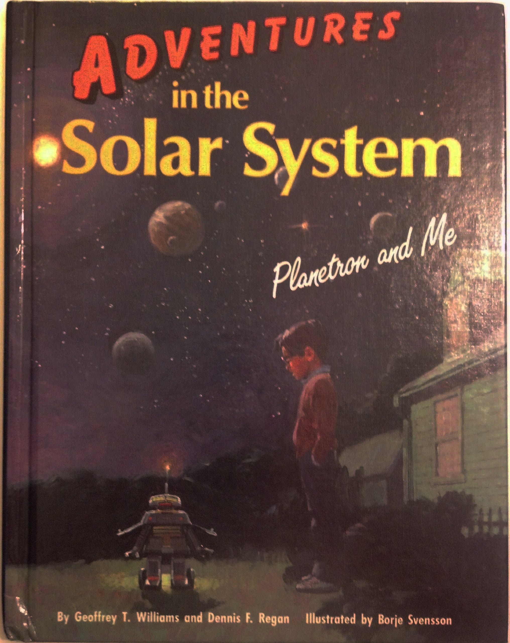 Adventures in the Solar System: Planetron and Me Novels & Short Stories