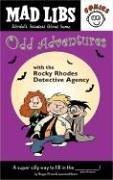 Odd Adventures with the Rocky Rhodes Detective Agency Mad Libs Comics Novels & Short Stories