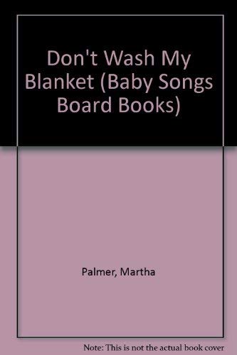 Baby Song Dont Wash B Books