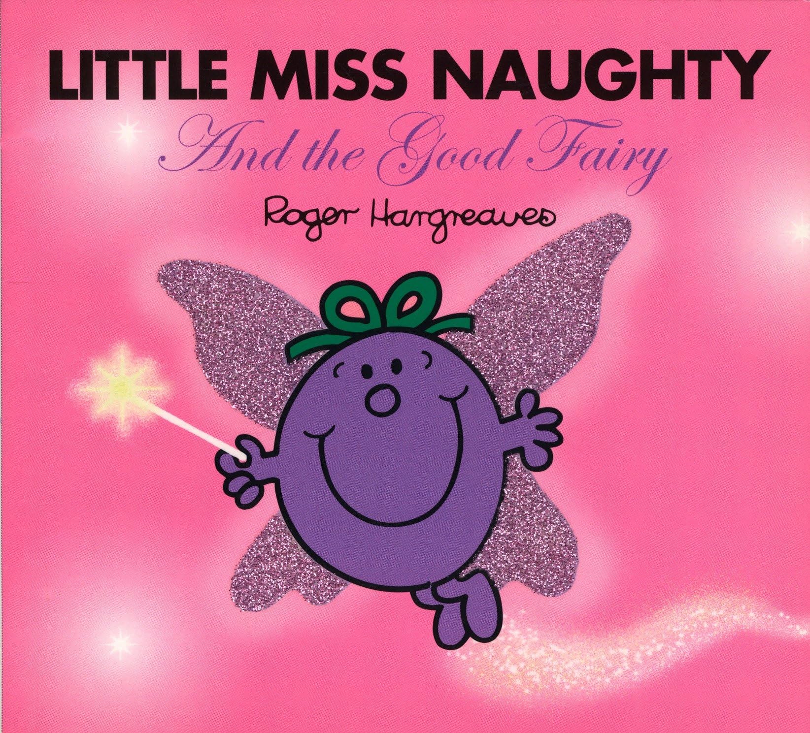 Little Miss Naughty and the Good Fairy Non-fiction