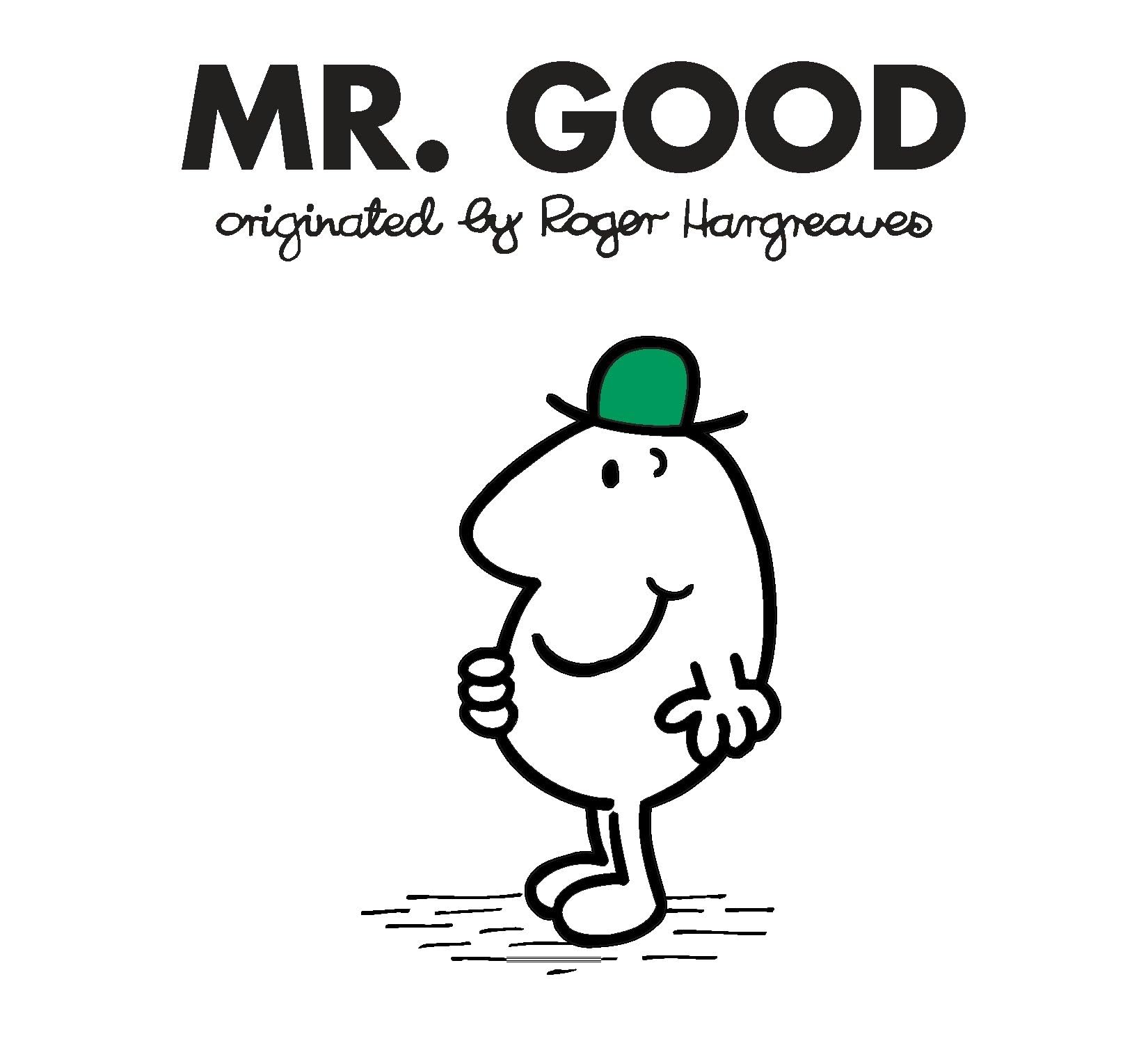 Mr. Good (Mr. Men and Little Miss) Non-fiction
