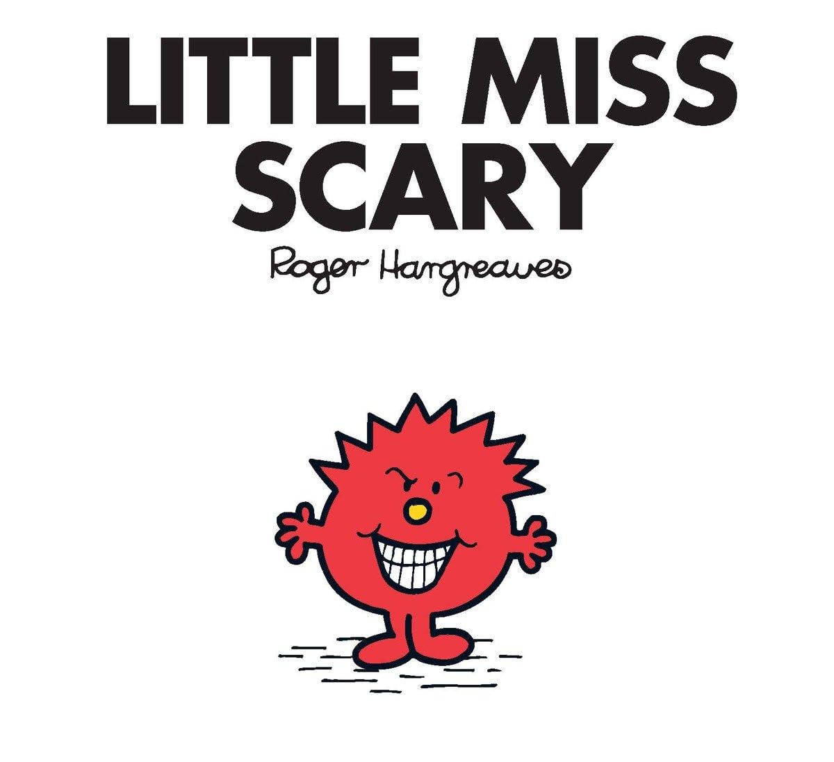 Little Miss Scary (Mr. Men and Little Miss) Non-fiction