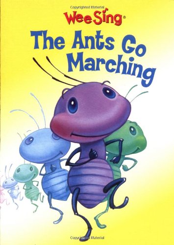 Wee Sing the Ants Go Marching (Wee Sing Board Books) Non-fiction