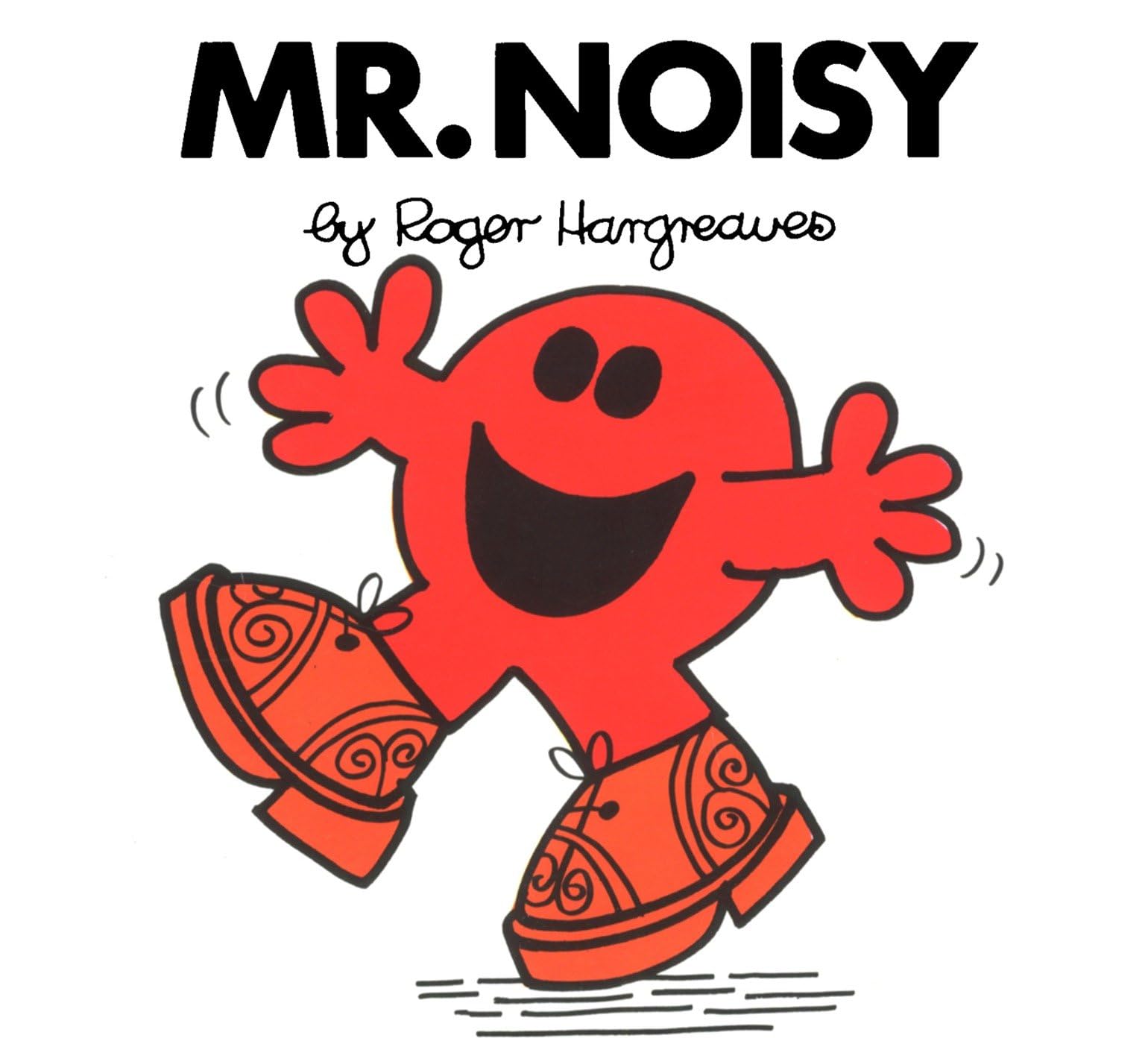 Mr. Noisy (Mr. Men and Little Miss) Non-fiction