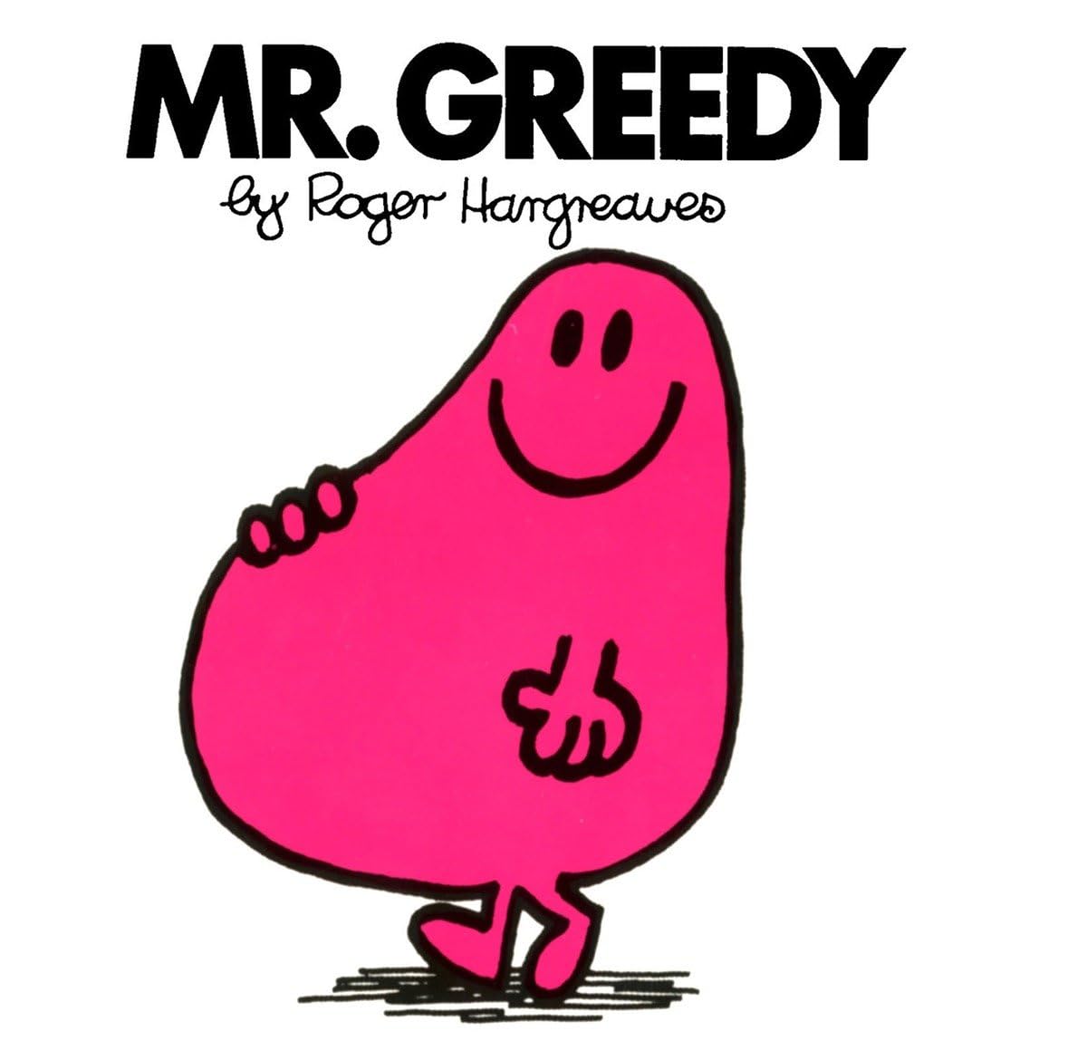 Mr. Greedy Non-fiction books for kids