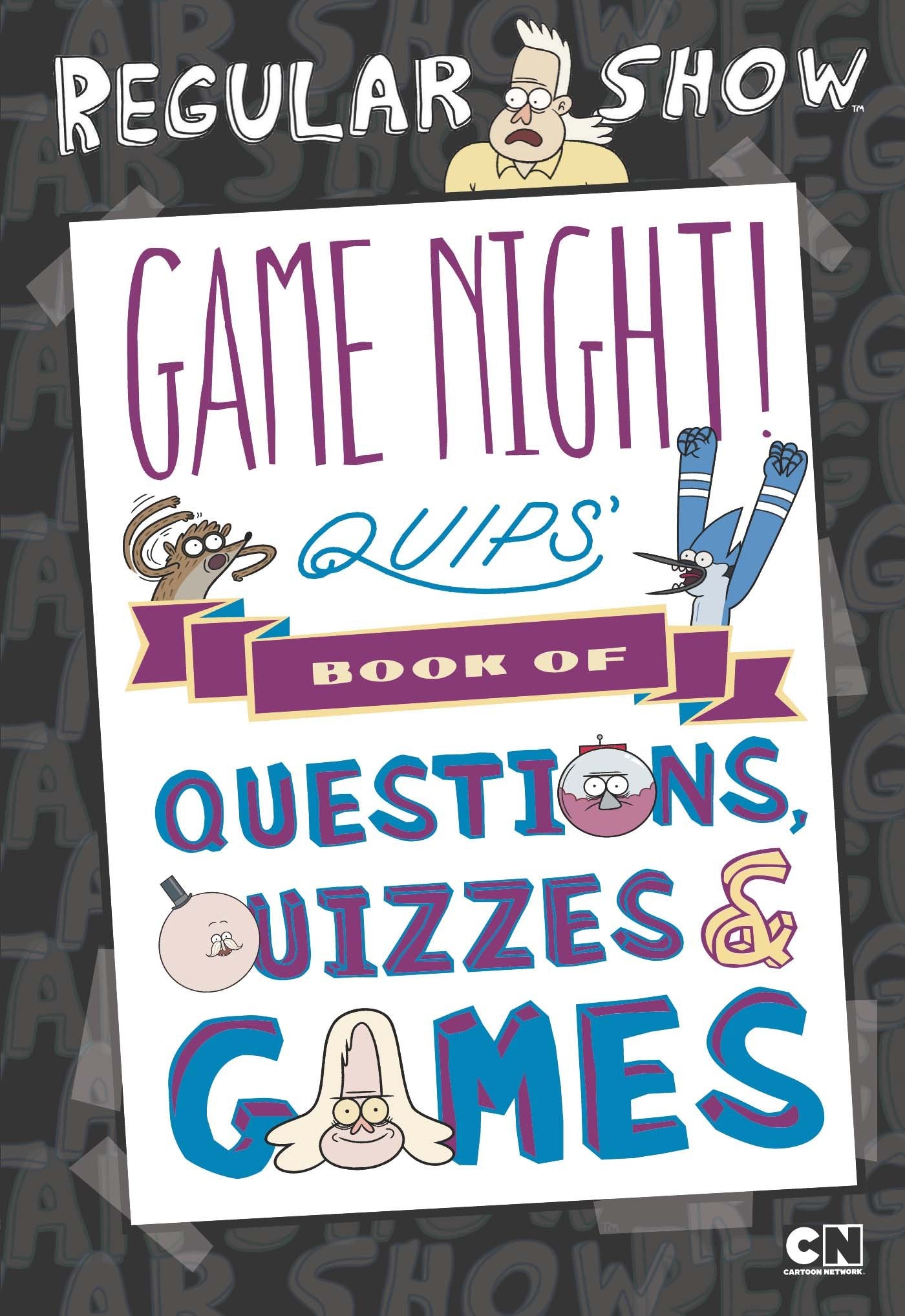 Game Night! Quips' Book of Quizzes, Puzzles, and Games! (Regular Show) Non-fiction