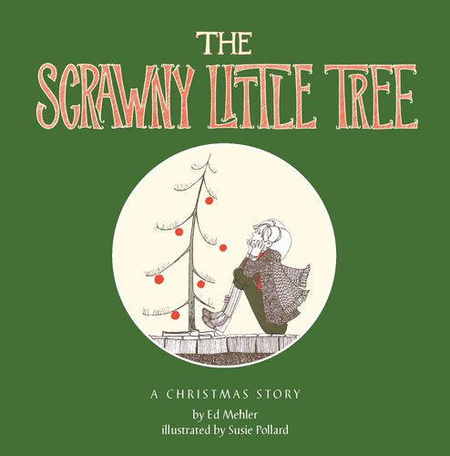 The Scrawny Little Tree Non-fiction