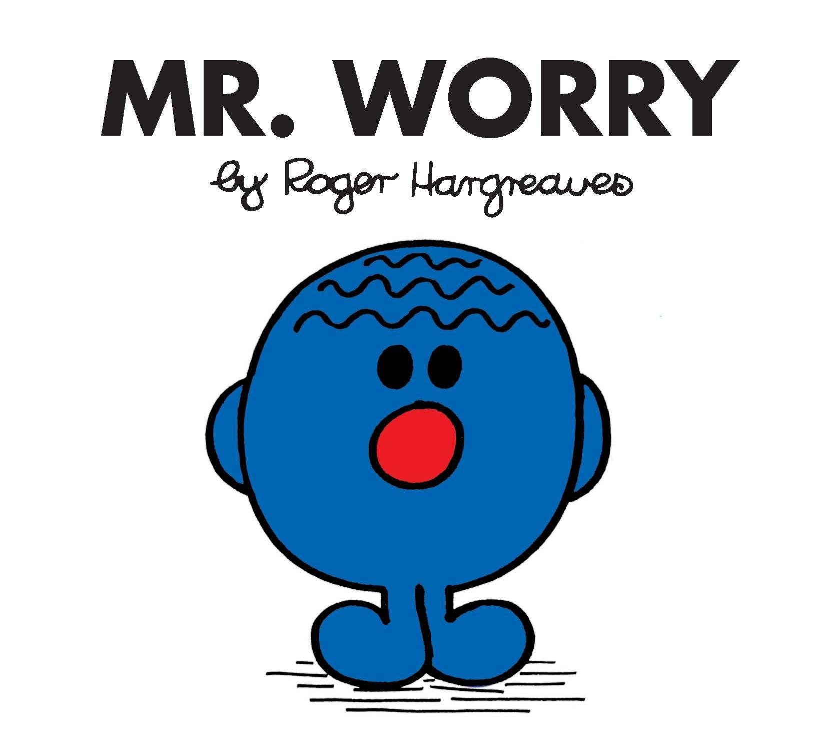 Mr. Worry (Mr. Men and Little Miss) Non-fiction
