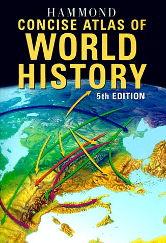 Hammond Concise Atlas of World History Learning & Reference