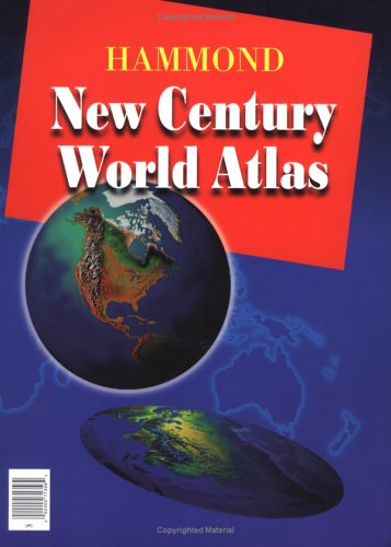 Hammond New Century World Atlas Learning & Reference