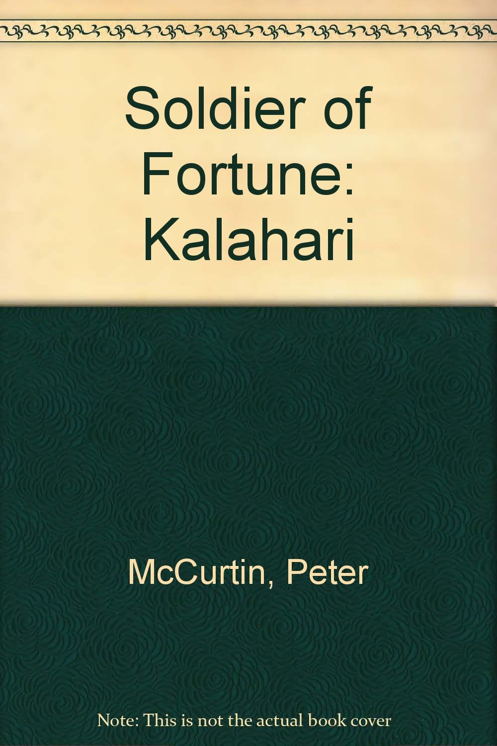 Soldier of Fortune: Kalahari Books
