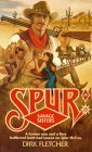 Savage Sisters (Spur, 14, Band 14) Historical Fiction