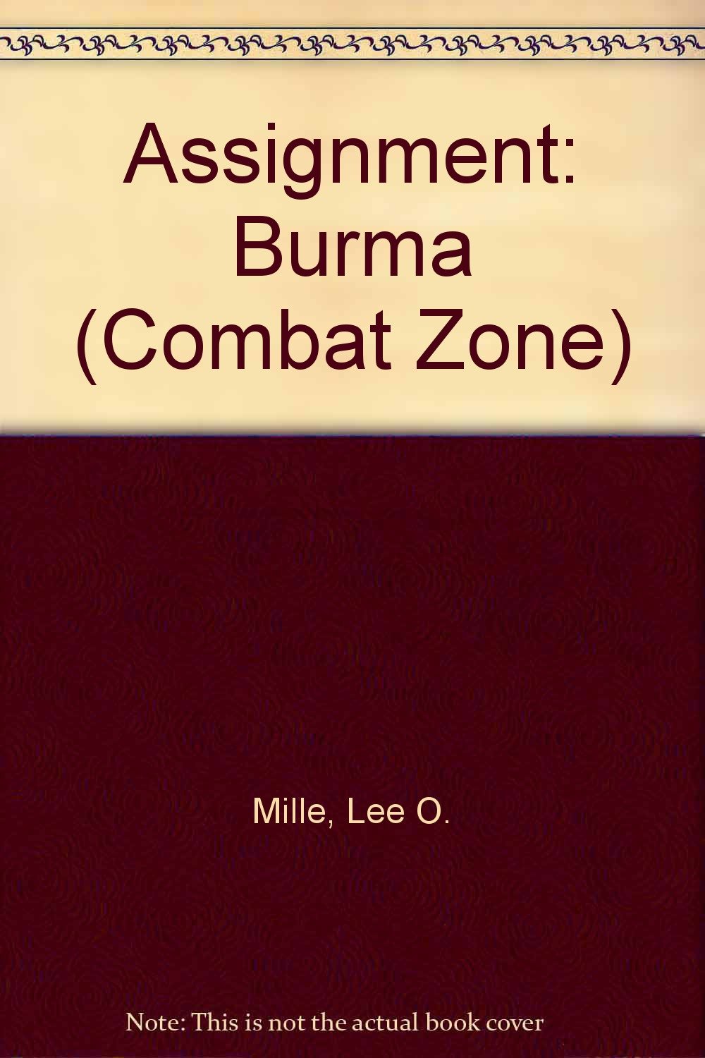 Assignment: Burma (Combat Zone) Books