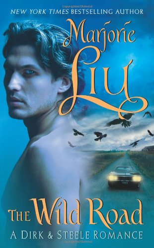 The Wild Road (Dirk & Steele) Romantic Fantasy