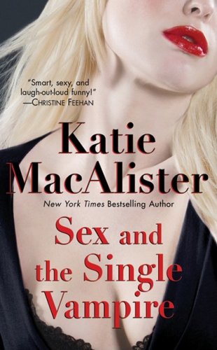 Sex and the Single Vampire (Dark Ones) Contemporary literature
