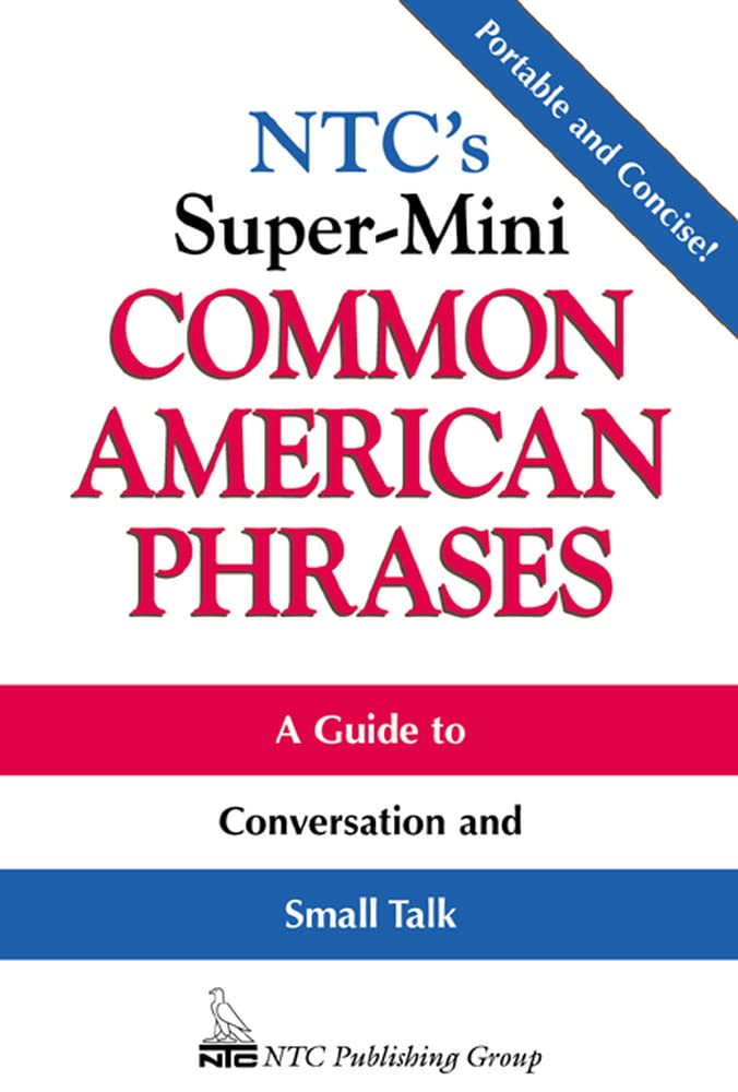 Ntc's Super-Mini Common American Phrases (McGraw-Hill ESL References) Foreign Languages ​​& Dictionaries