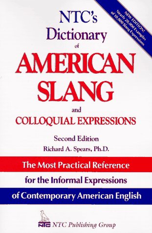 Ntc's Dictionary of American Slang and Colloquial Expressions Social Sciences