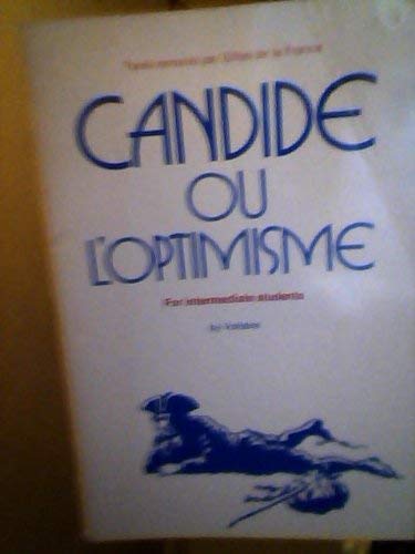Candide Ou L'Optimisme (CLASSIC FRENCH LITERATURE) Classics