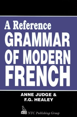 Reference Grammar of Modern French book