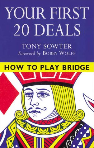 Your First 20 Deals (How to Play Bridge Series) Leisure & Fun