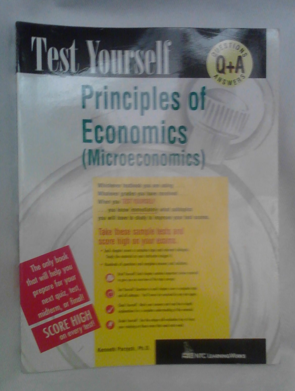 Principles of Economics: Microeconomics (Test Yourself) Business, Finance & Career