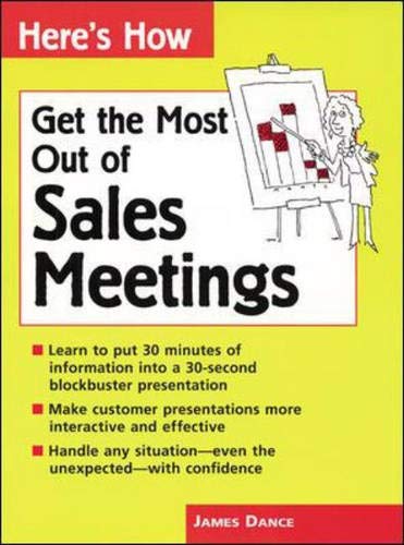 Get the Most Out of Sales Meetings: Here's How Business, Finance & Career
