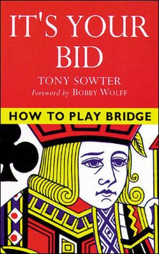 It's Your Bid: How to Play Bridge (Beginning Bridge) Leisure & Fun