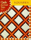 Quilts from Simple Shapes: Squares (Quilts from Simple Shapes Series) Hobbies & Crafts