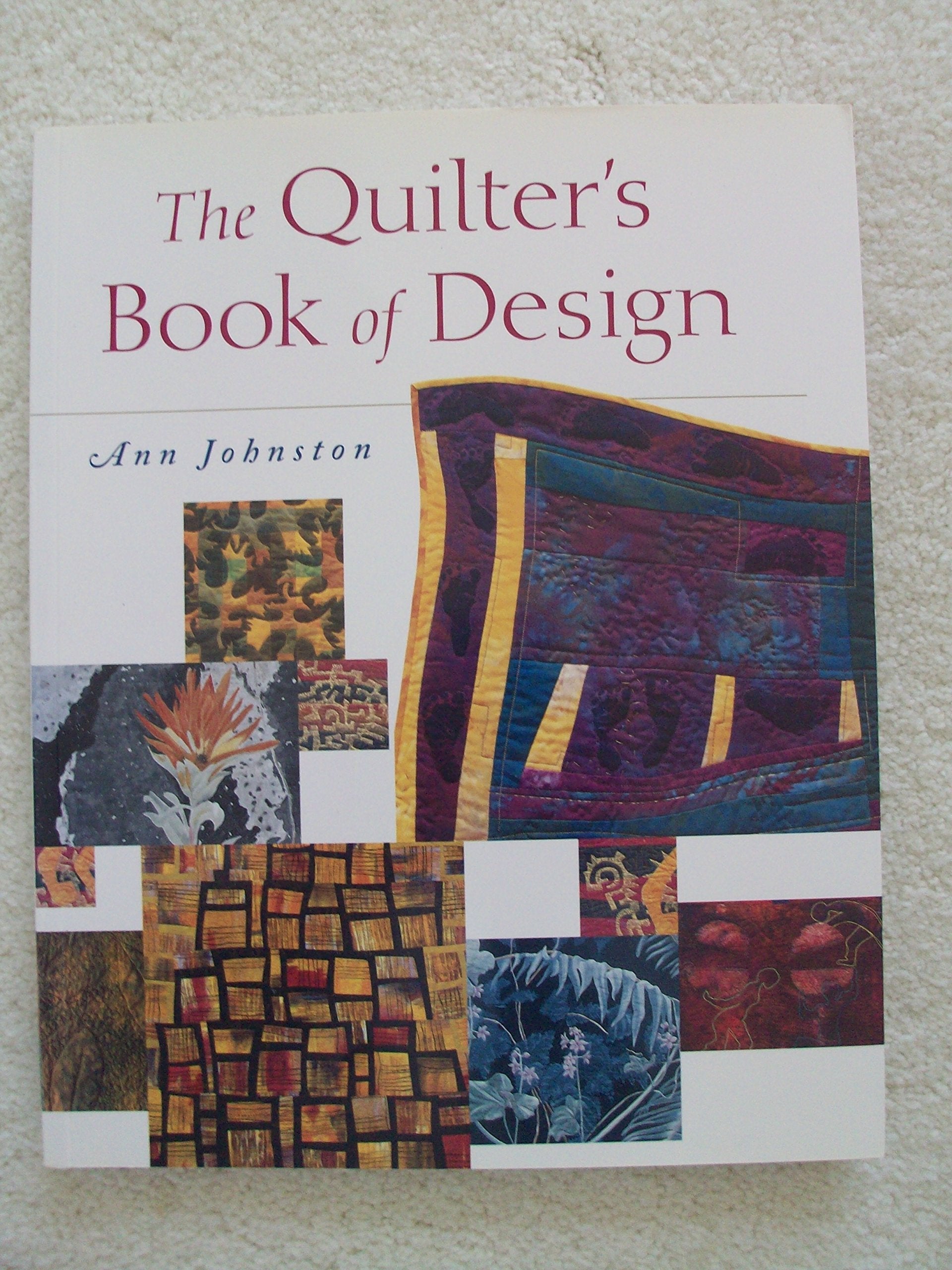 The Quilter's Book of Design book