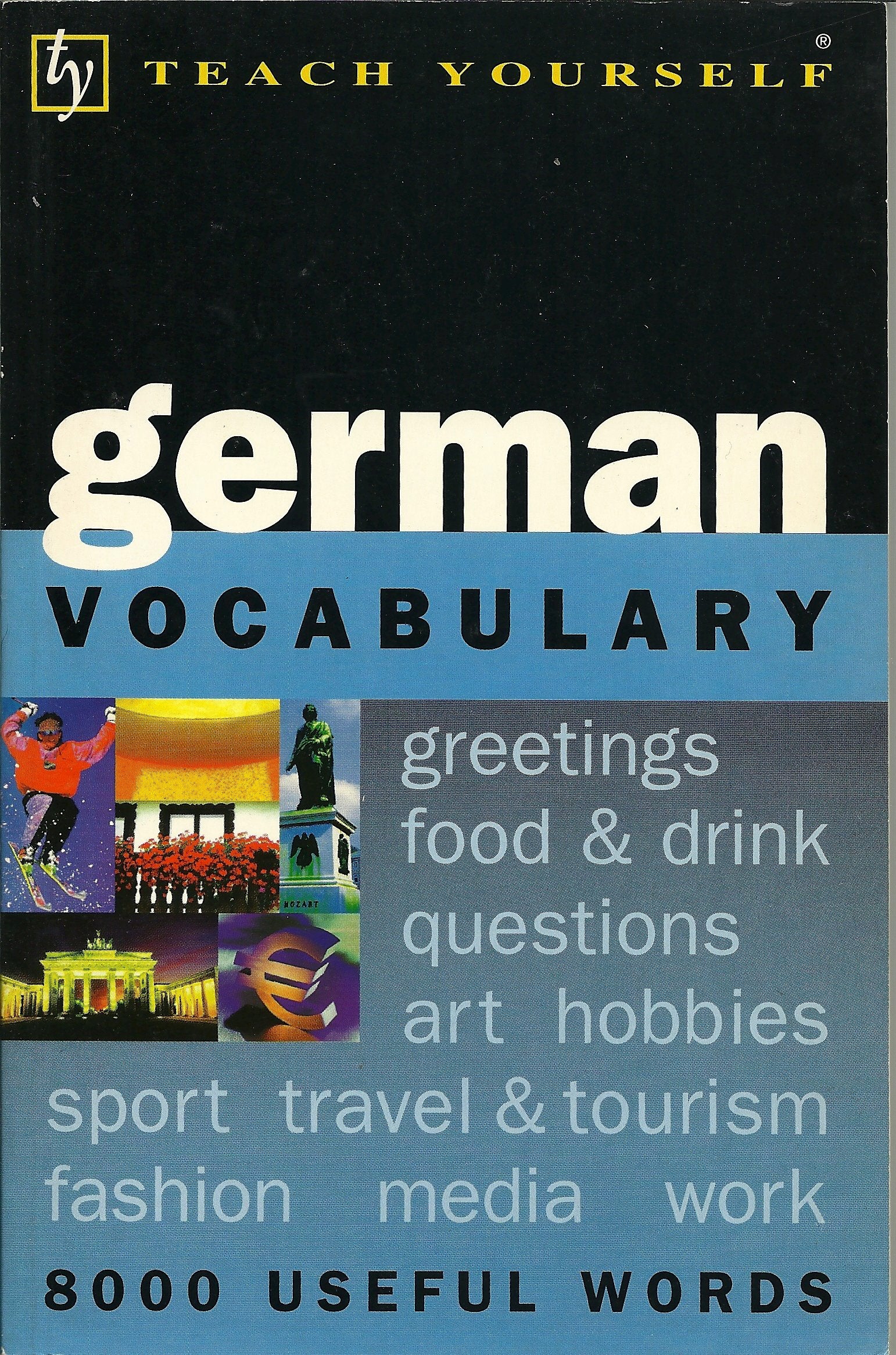 German Vocabulary: A Complete Learning Tool (Teach Yourself Books) Books