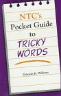 Ntc's Pocket Guide to Tricky Words (National Textbook Language Dictionaries) Business, Finance & Career