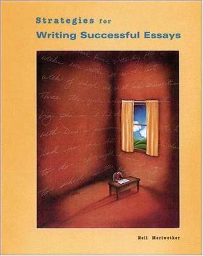Strategies for Writing Successful Essays (NTC: Language Arts) Business, Finance & Career