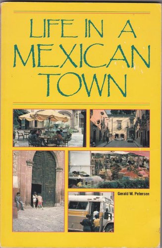 Life in a Mexican Town (Travel) Leisure, Home & Garden