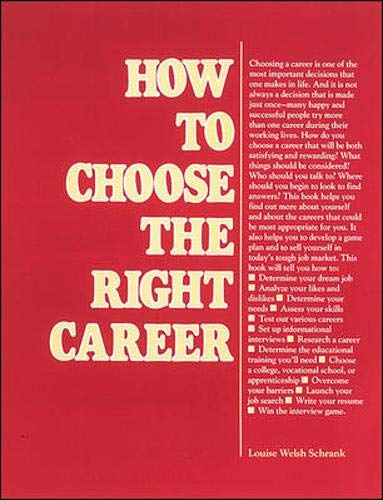 How to Choose the Right Career (VGM HOW TO SERIES) Business, Finance & Career