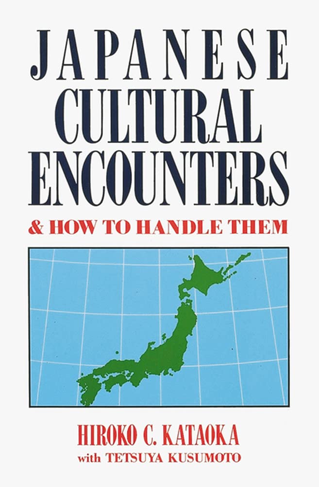Japanese Cultural Encounters and How to Handle Them book