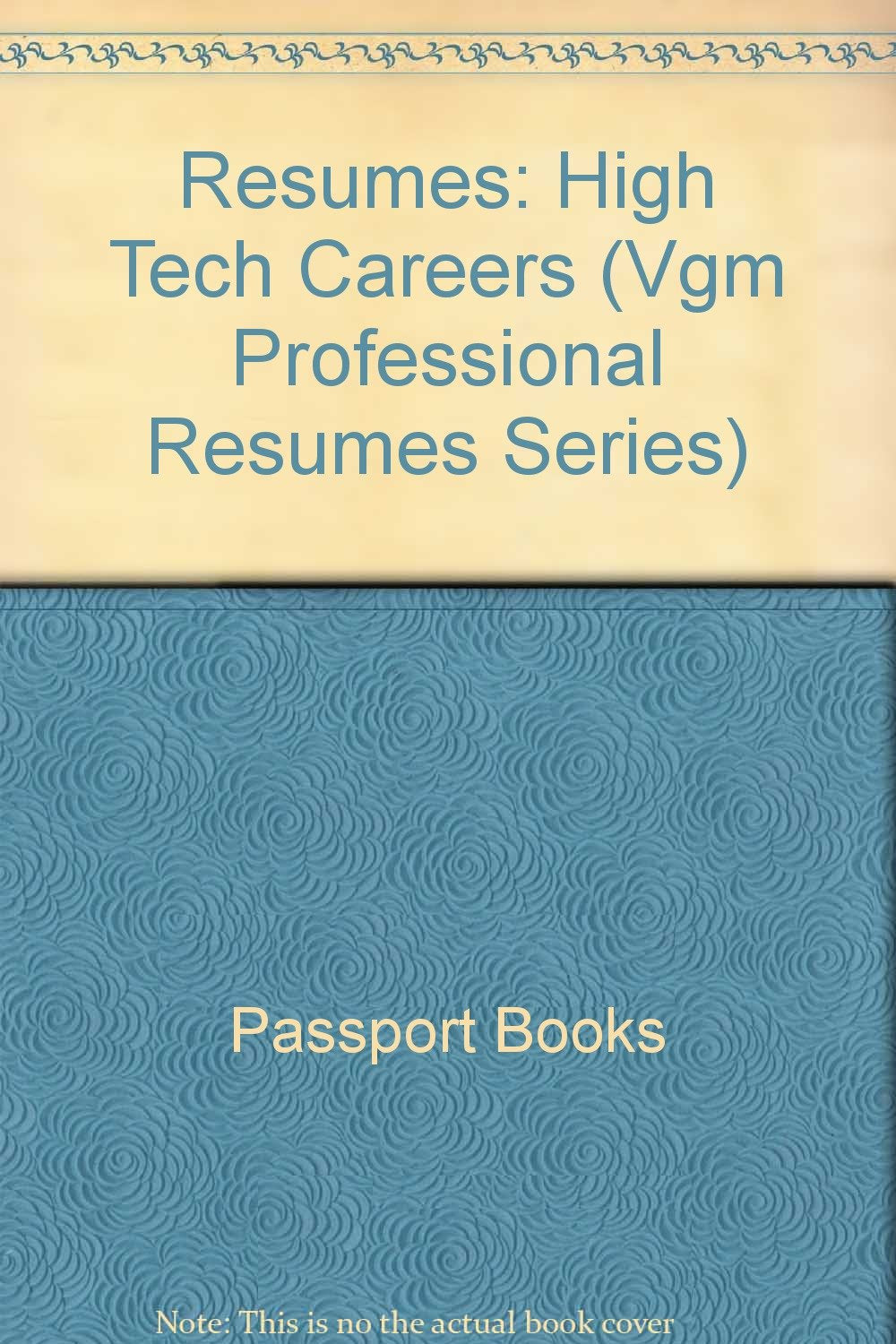 Resumes: High Tech Careers Learning & Reference
