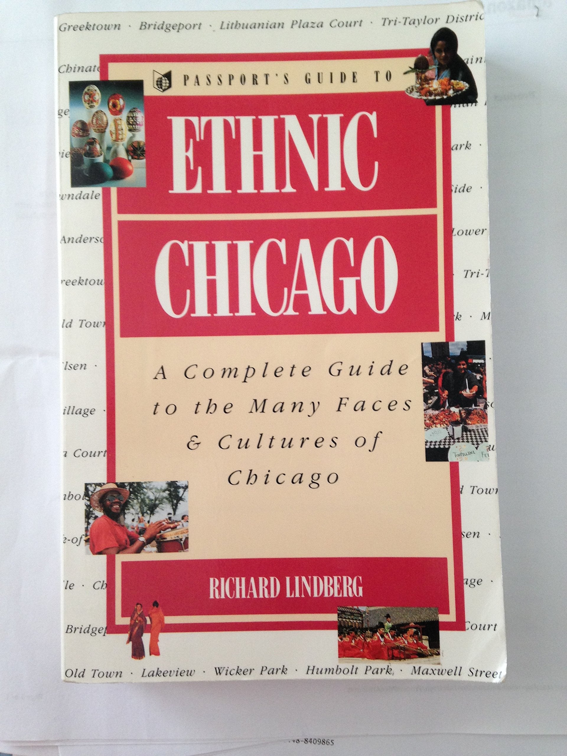 Passport's Guide to Ethnic Chicago (Travel) Leisure, Home & Garden