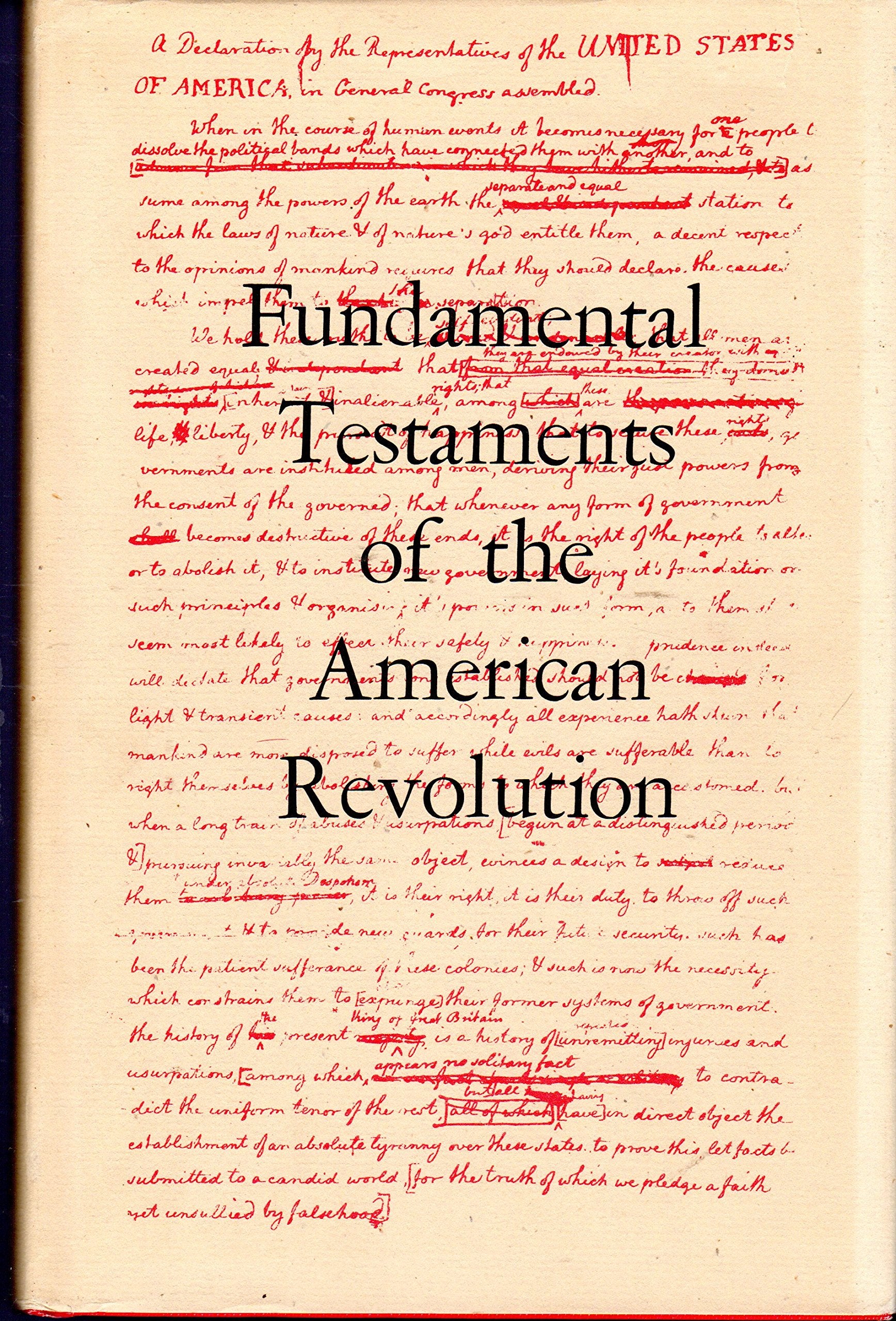 Fundamental testaments of the American Revolution;: Papers Books