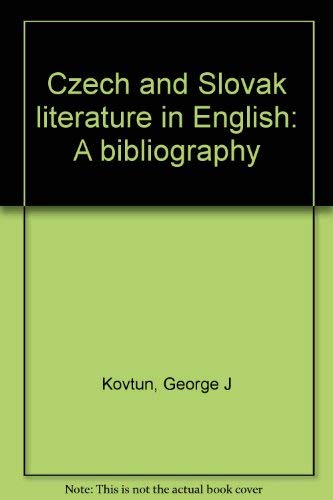 Czech and Slovak literature in English: A bibliography book