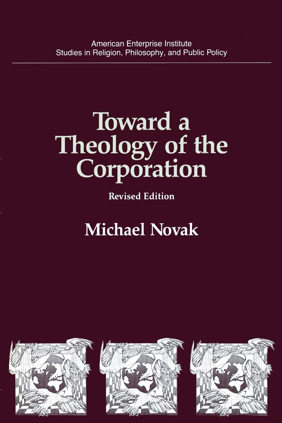 Toward a Theology of the Corporation (Studies in Religion, Philosophy, and Public Policy) Medicine