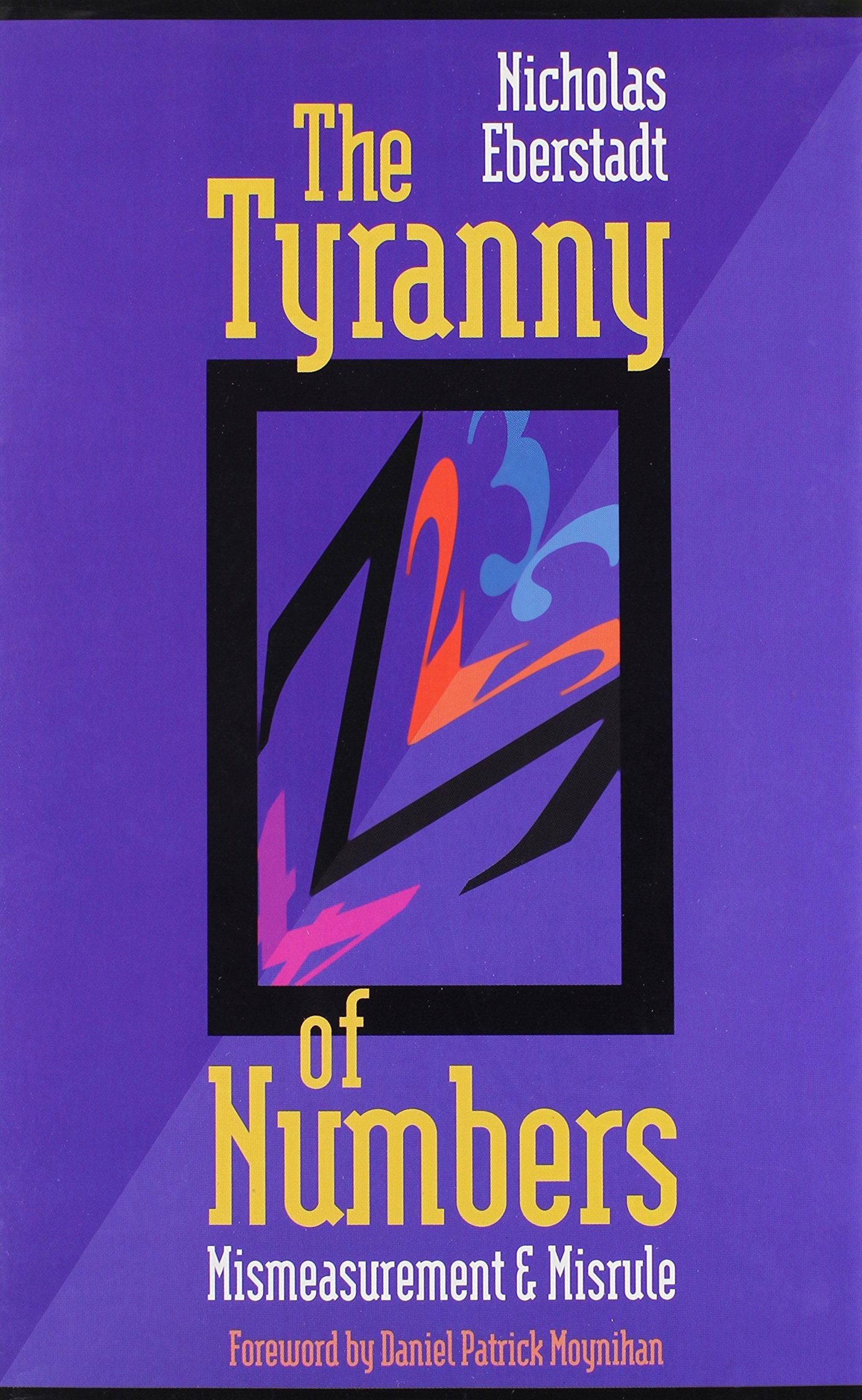 The Tyranny of Numbers: Mismeasurement and Misrule book