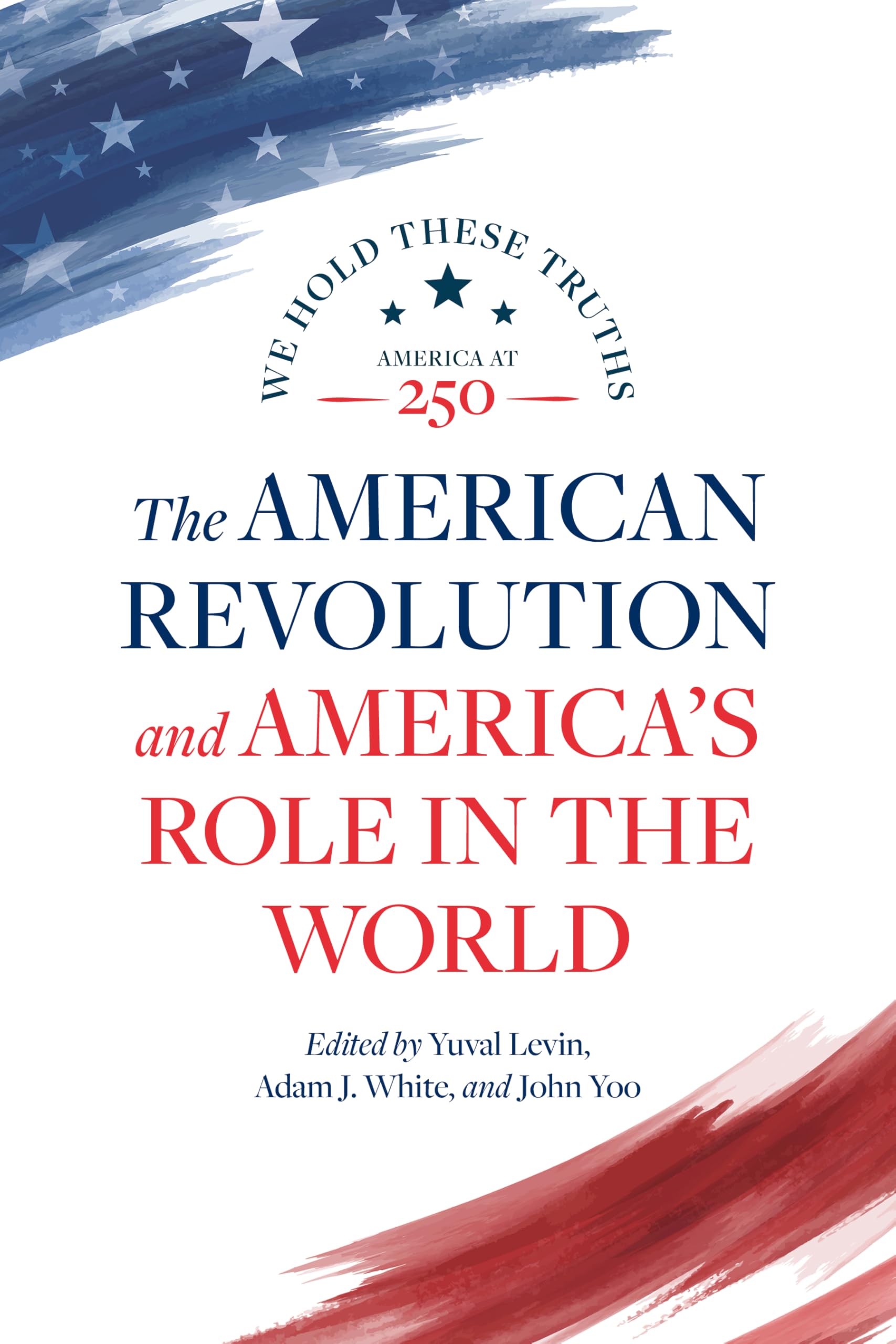 The American Revolution and America's Role in the World Social Sciences