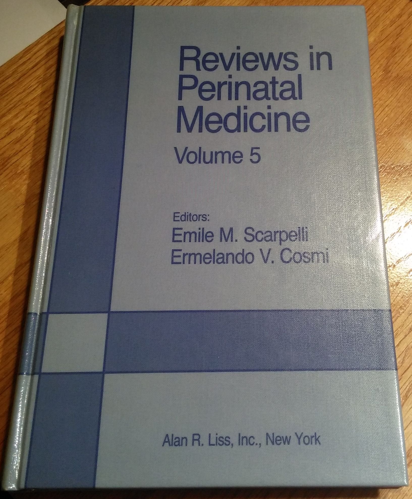 Reviews in Perinatal Medicine: v. 5 Books