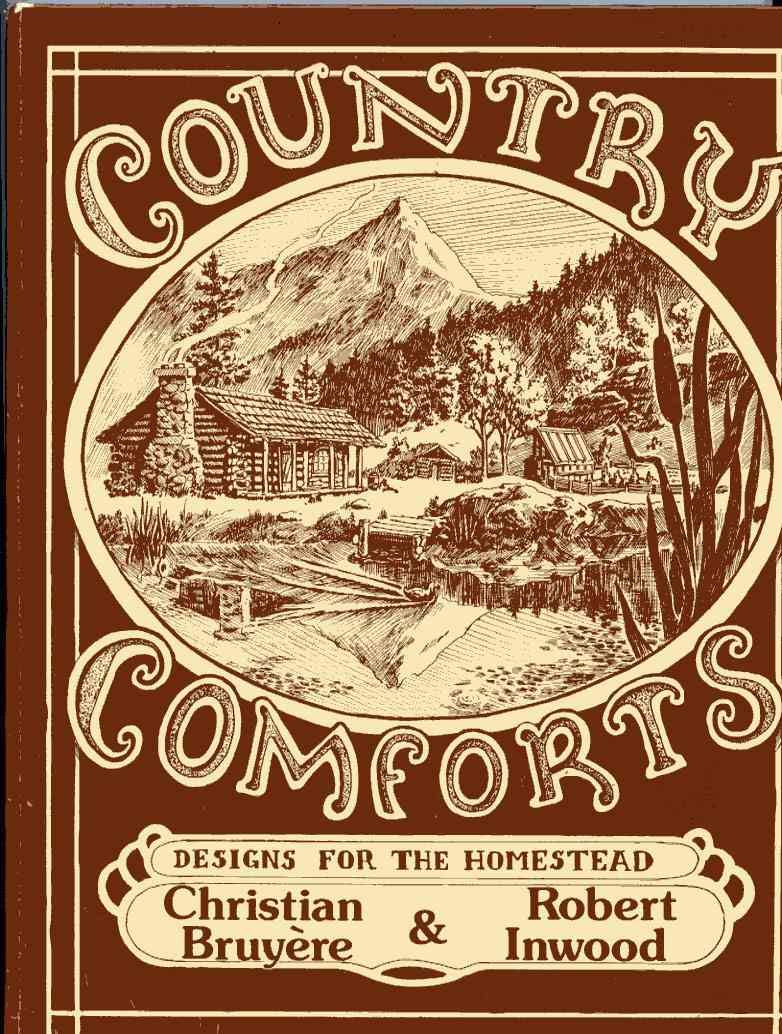 Country Comforts : The New Homesteader's Handbook Books